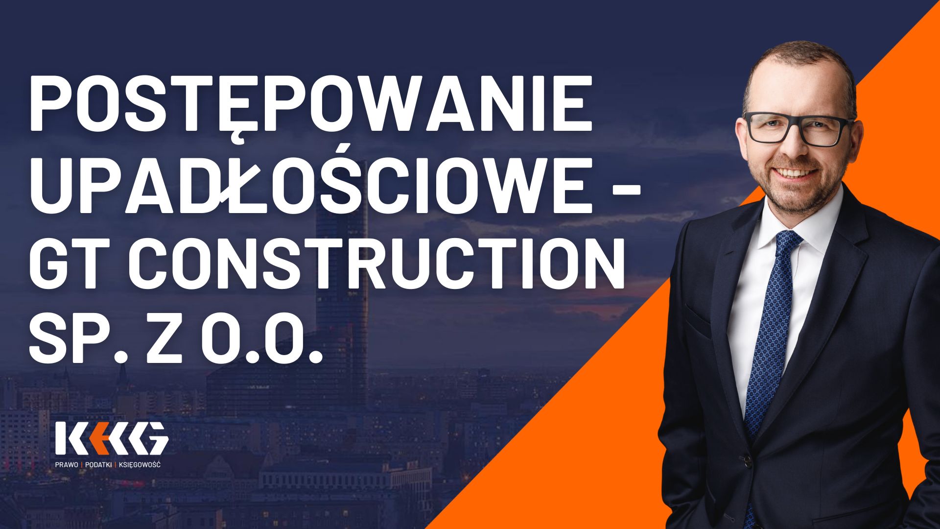 Upadłość GT Construction Sp. z o.o. – 30 dni na zgłoszenie wierzytelności