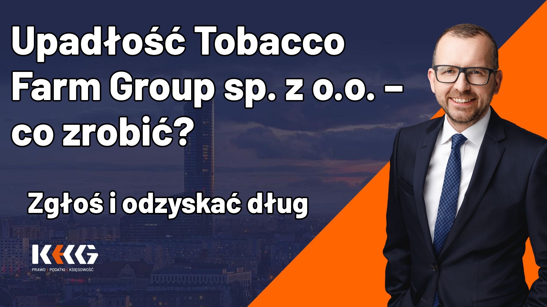 Tobacco Farm Group sp. z&nbsp;o.o. ogłosiła upadłość – działaj nim będzie za&nbsp;późno