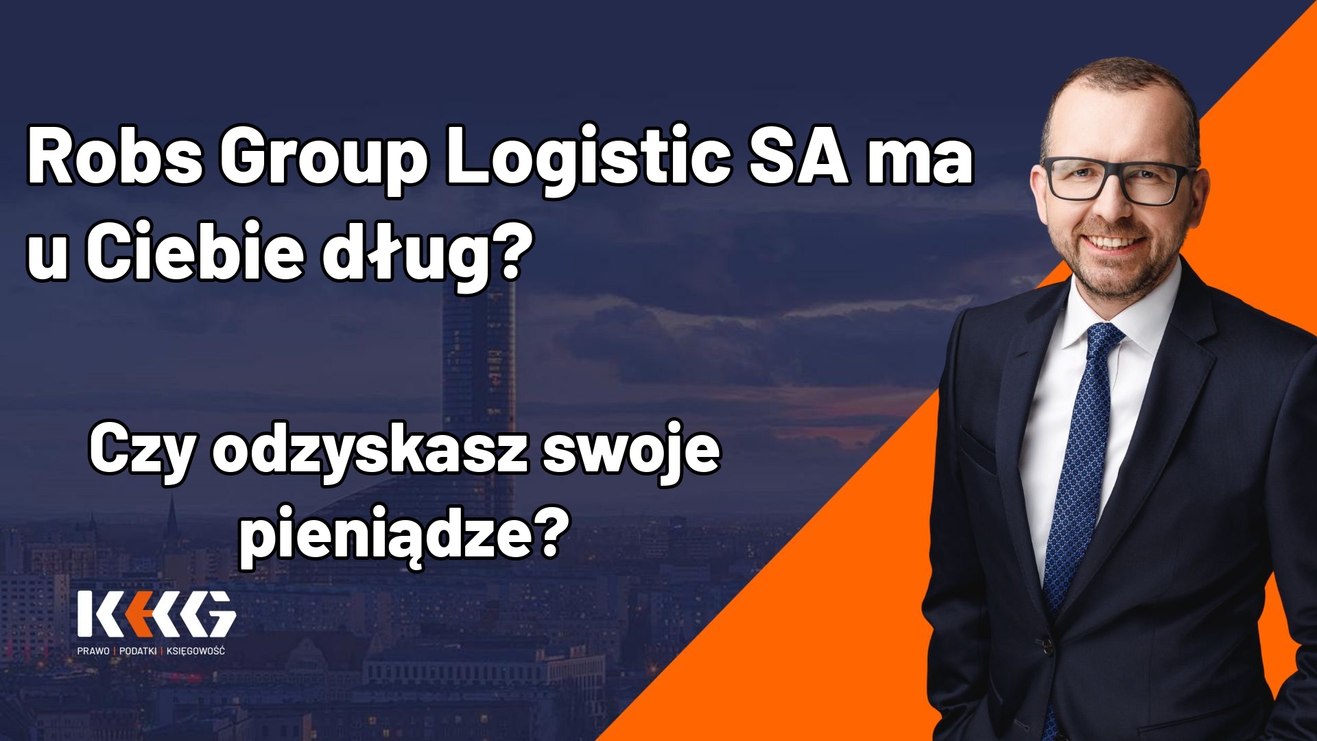Robs Group Logistic SA ogłosiła upadłość – nie&nbsp;zwlekaj z&nbsp;działaniem